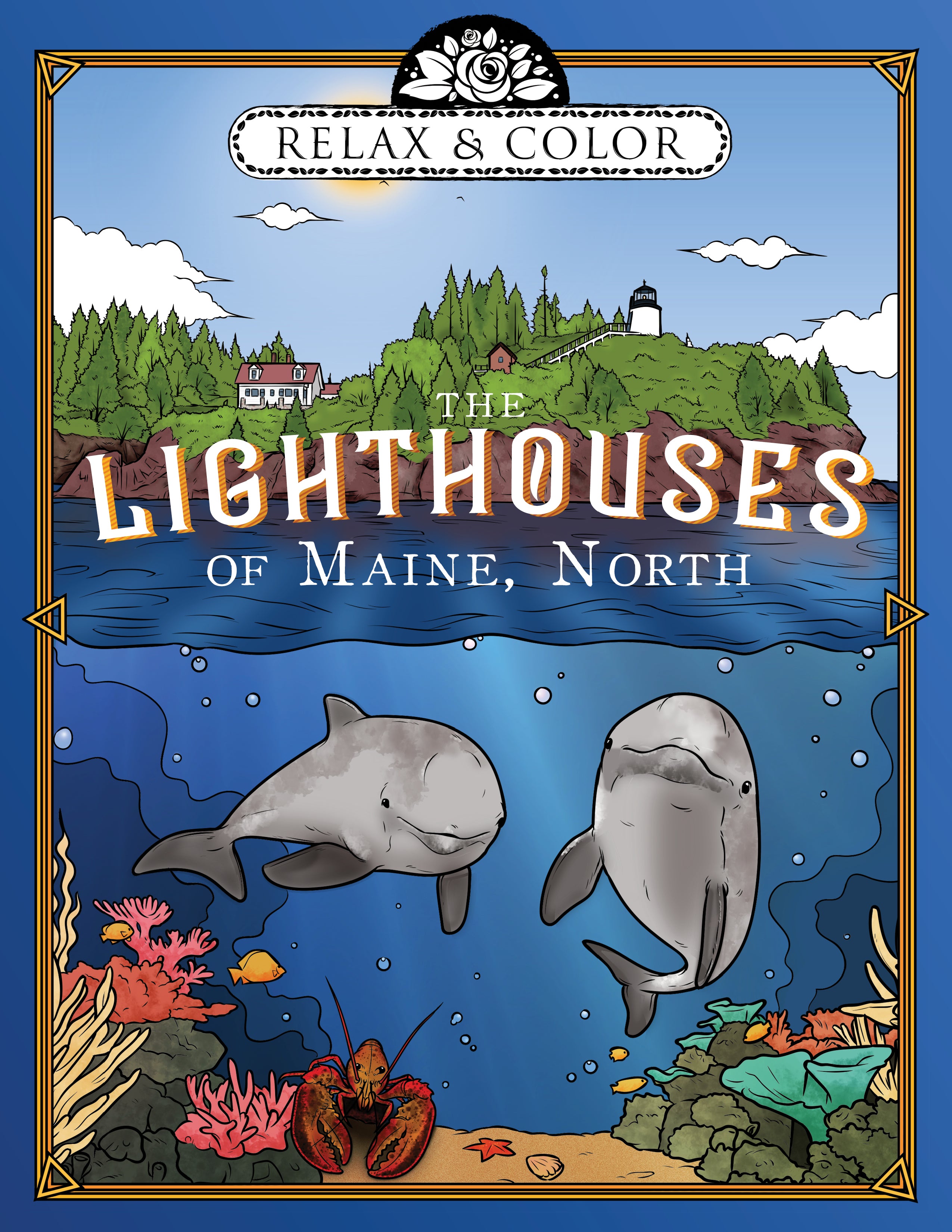 Relax and Color The Lighthouses of Maine, North - Paperback